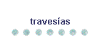 travesas